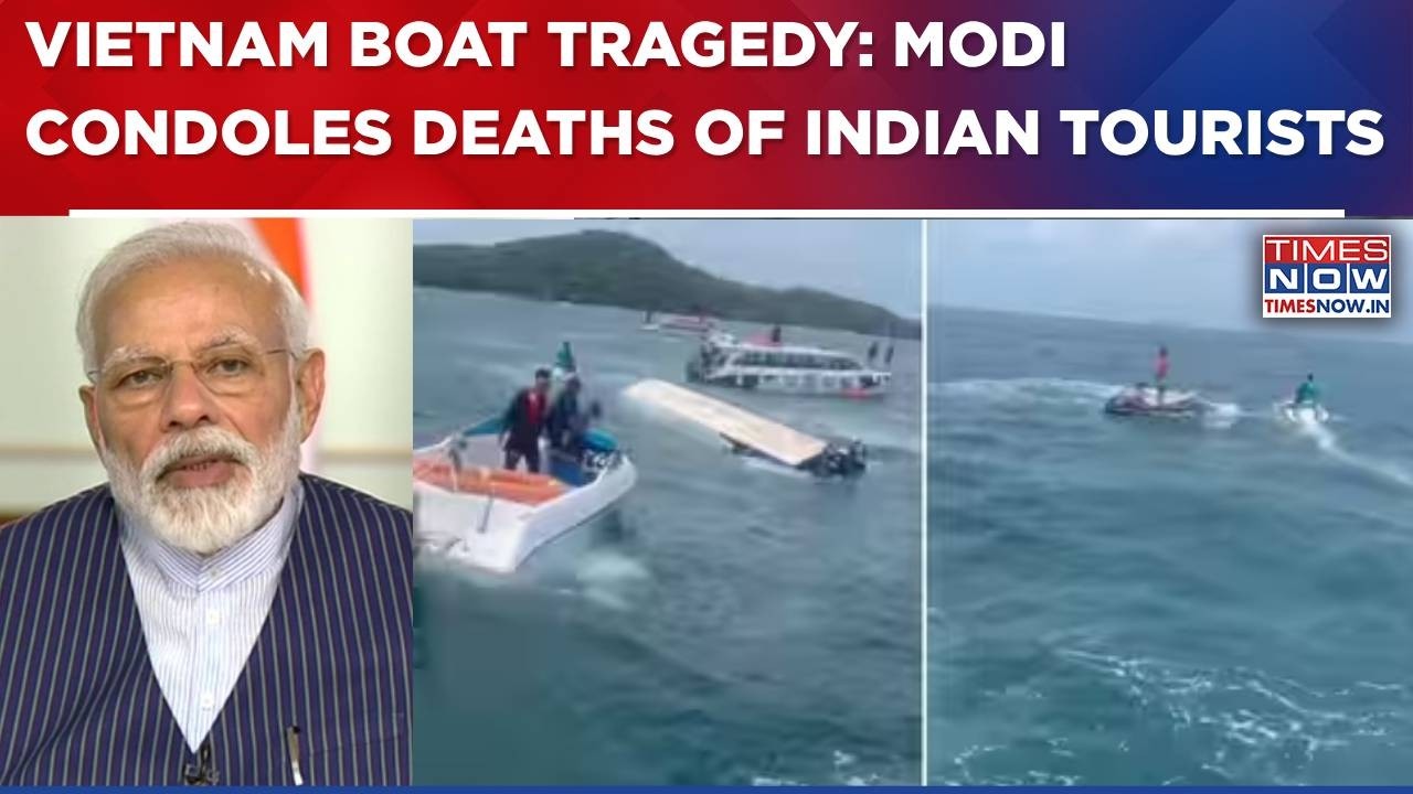 Vietnam Boat Capsize Tragedy | PM Modi Condoles Deaths Of Indian Tourists: 'Extremely Saddened...'
