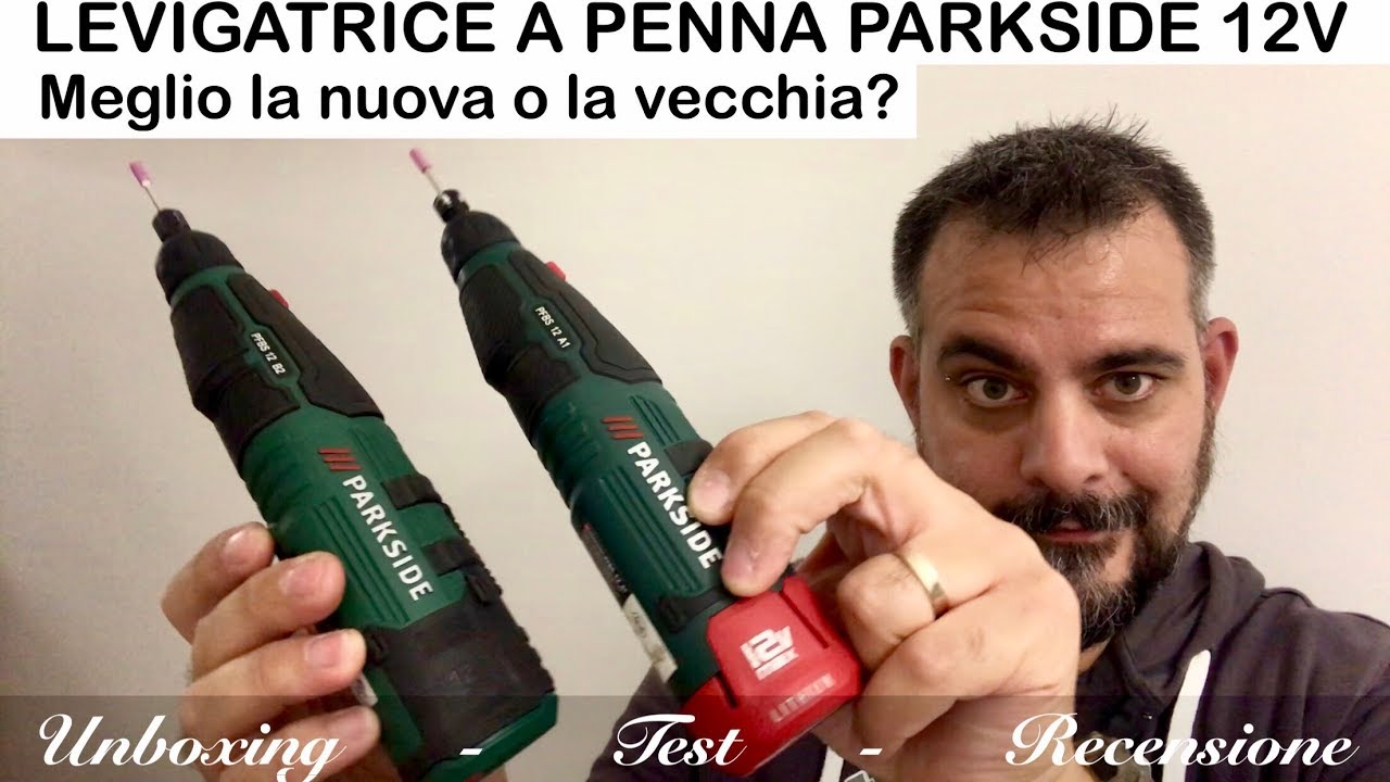 levigatrice a penna RICARICABILE. PARKSIDE lidl. PFBS 12 B2. VS PFBS 12 A1. 12V recensione. batteria