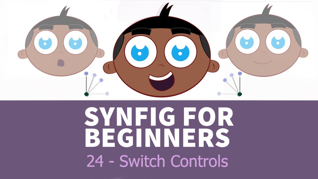 Synfig for beginners: 24 - Switch Controls