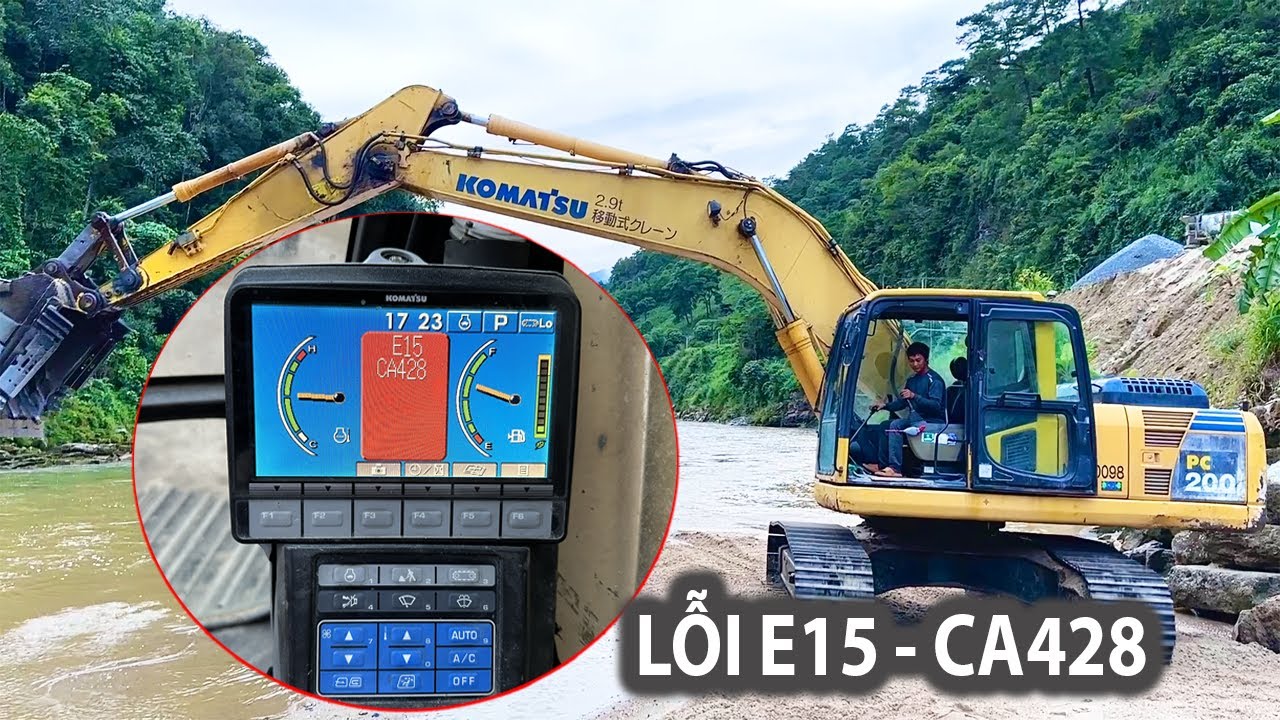 A Tường Sửa Lỗi E15 CA428 Trên Máy Xúc KOMATSU PC200-8 Cho Bác Chủ Bãi Cát | Xuân Mạnh Vlogs