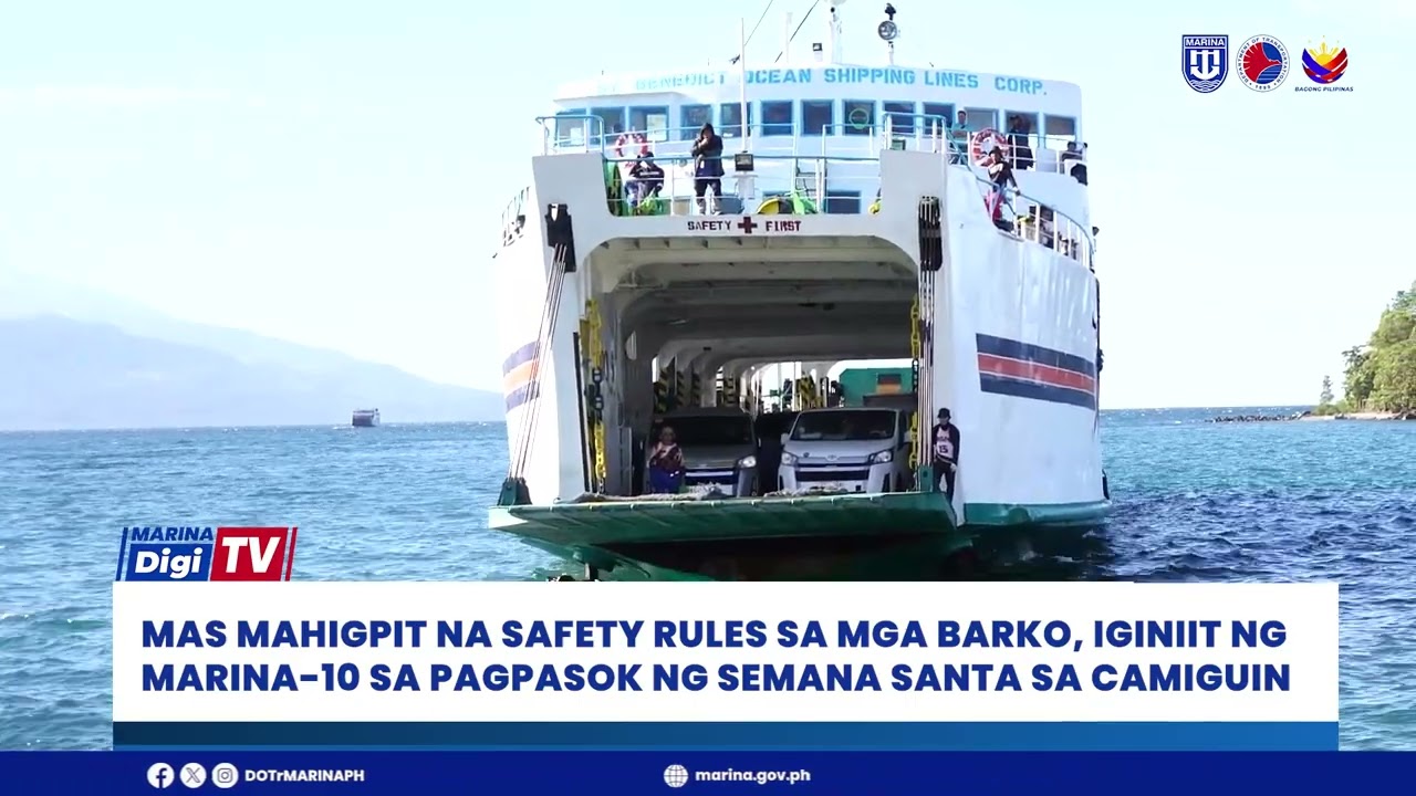 𝐌𝐚𝐬 𝐌𝐚𝐡𝐢𝐠𝐩𝐢𝐭 𝐧𝐚 𝐒𝐚𝐟𝐞𝐭𝐲 𝐑𝐮𝐥𝐞𝐬 𝐬𝐚 𝐦𝐠𝐚 𝐁𝐚𝐫𝐤𝐨 𝐬𝐚 𝐂𝐚𝐦𝐢𝐠𝐮𝐢𝐧, 𝐈𝐠𝐢𝐧𝐢𝐢𝐭 𝐧𝐠 𝐌𝐀𝐑𝐈𝐍𝐀 𝐬𝐚 𝐏𝐚𝐠𝐩𝐚𝐬𝐨𝐤 𝐧𝐠 𝐒𝐞𝐦𝐚𝐧𝐚 𝐒𝐚𝐧𝐭𝐚