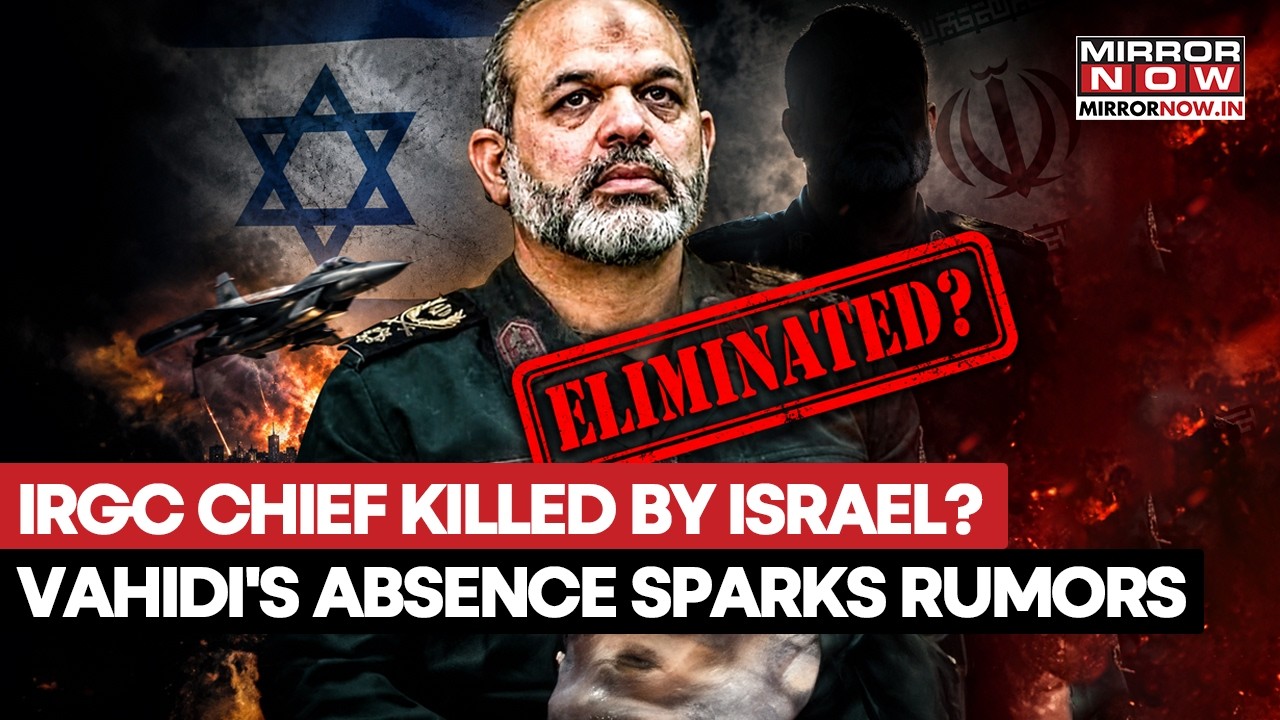 IRGC CHIEF KILLED BY ISRAEL? Ahmad Vahidi's Absence Sparks 'DEAD OR ALIVE' Rumors, Iran Silent