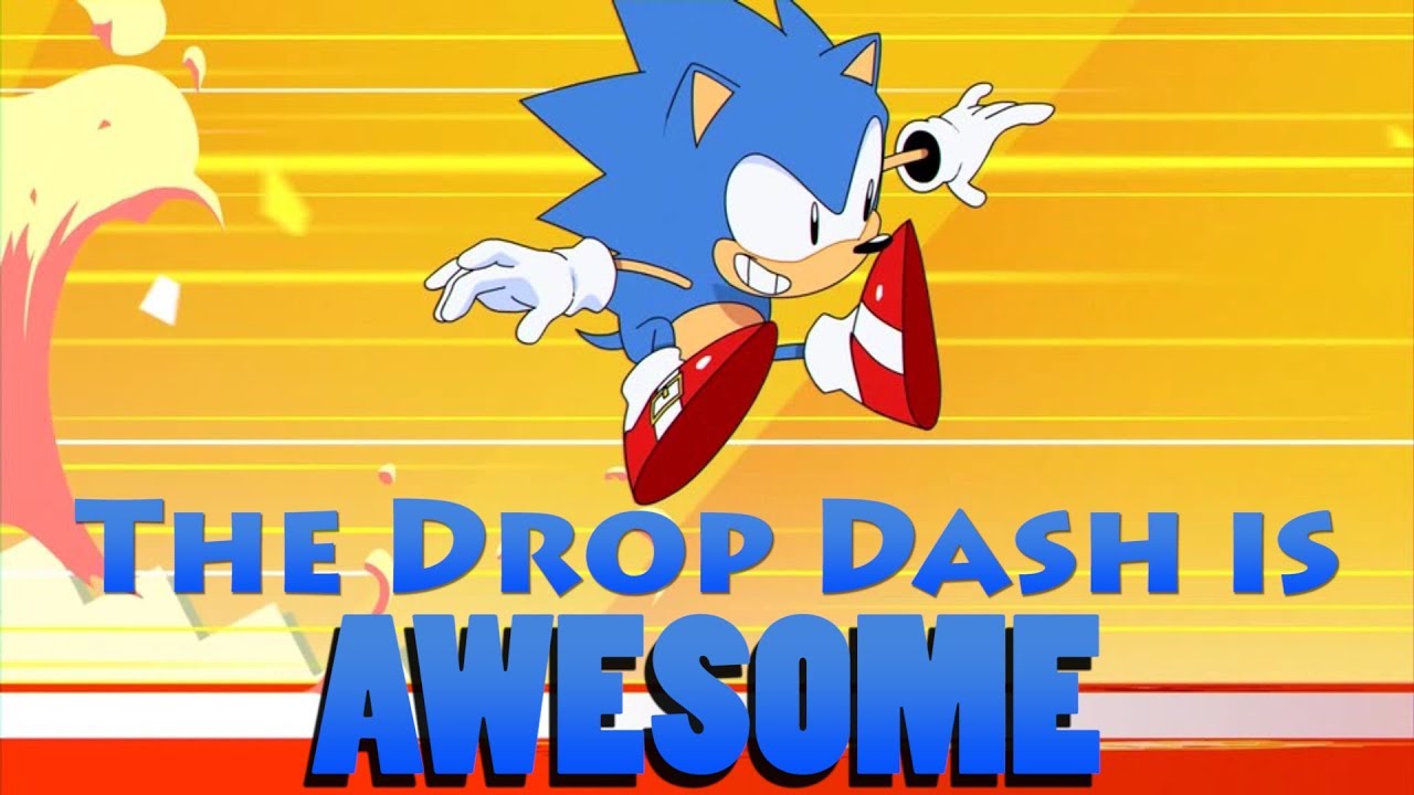 Why Sonic Mania's Drop Dash Is Awesome