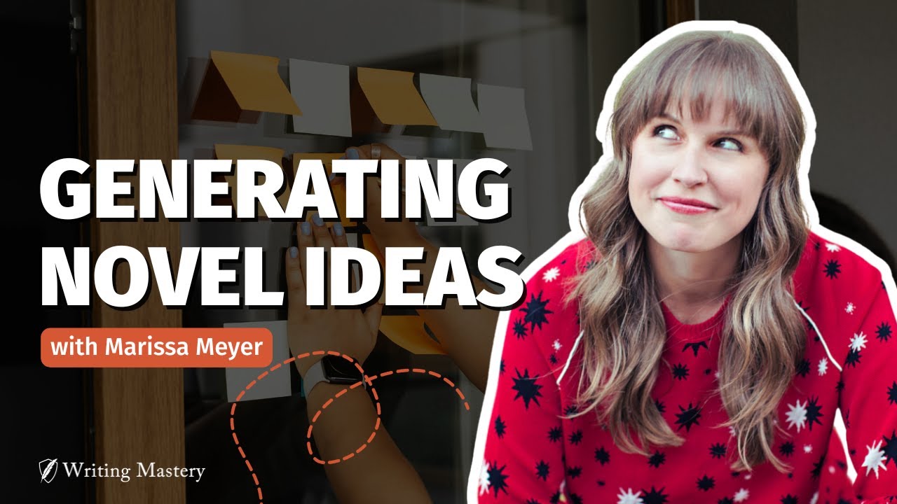 How to Generate Novel Ideas with Marissa Meyer