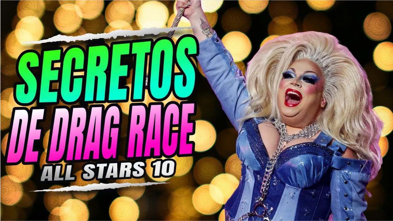 Los Secretos del ALL STARS 10: La edición más MANIPULADA y DESCARADA (hasta ahora)