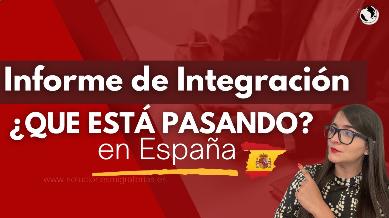 Informe de Integración Social para el Arraigo. ¿QUE ESTÁ PASANDO? #arraigo #extranjería #españa 