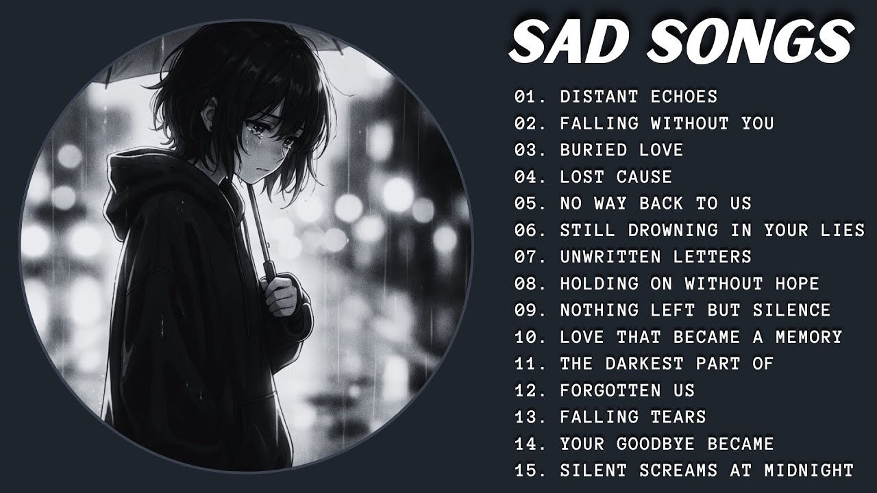Slow Pop Ballads For Lonely Souls 💔 Emotional Playlist For Quiet Nights