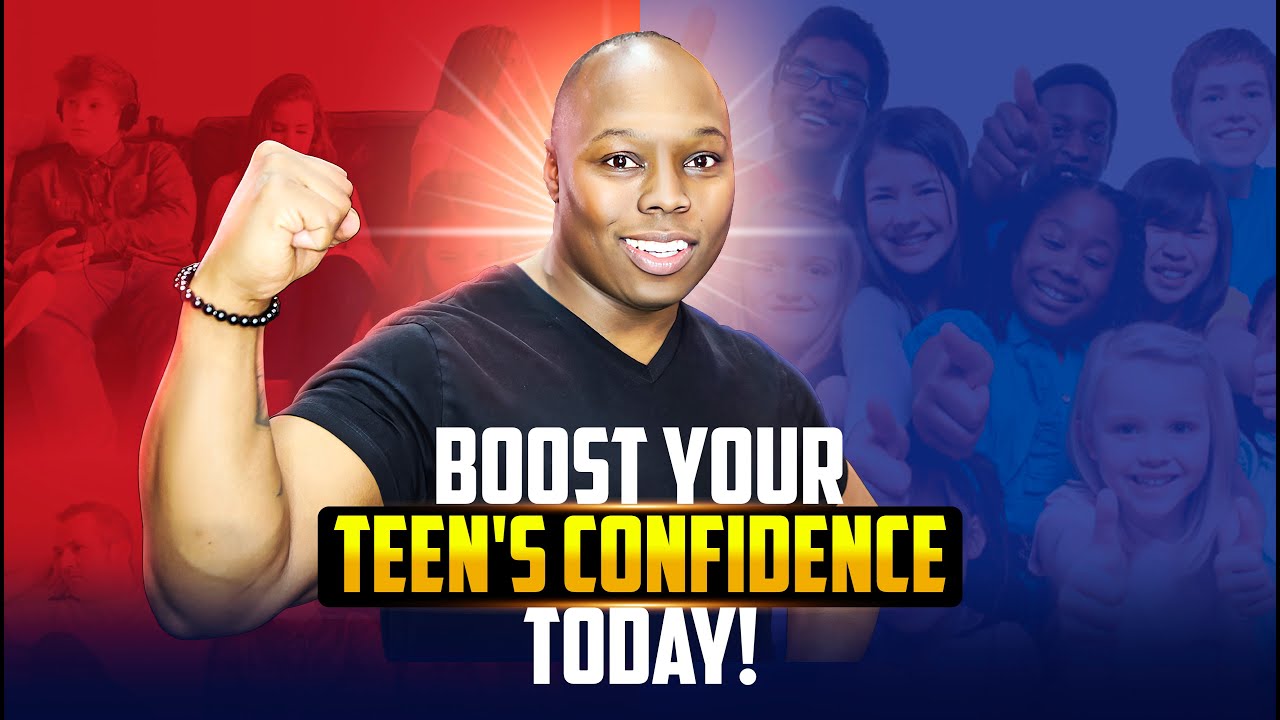 3 Simple Steps to Help Teenagers Build Unshakable Confidence | Rahz Slaughter