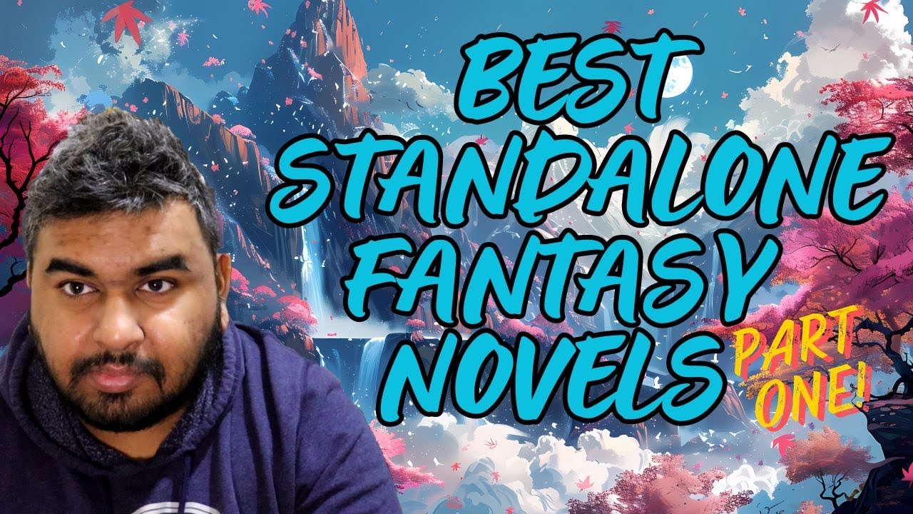 Best Standalone Fantasy Novels - Part One!