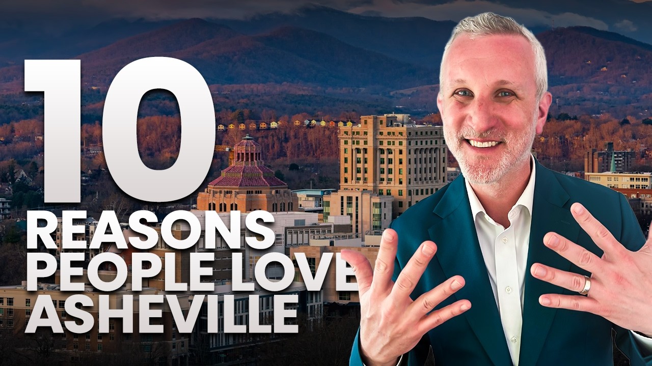 Top 10 Reasons People Are Moving to Asheville NC