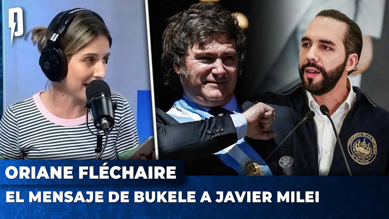 El mensaje de Nayib Bukele a Javier Milei | Internacionales con Oriane Fléchaire