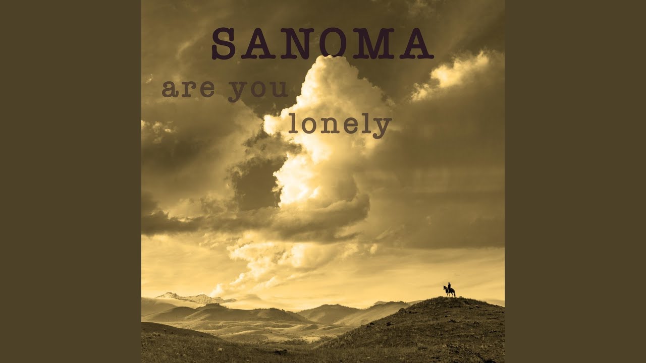 Are You Lonely