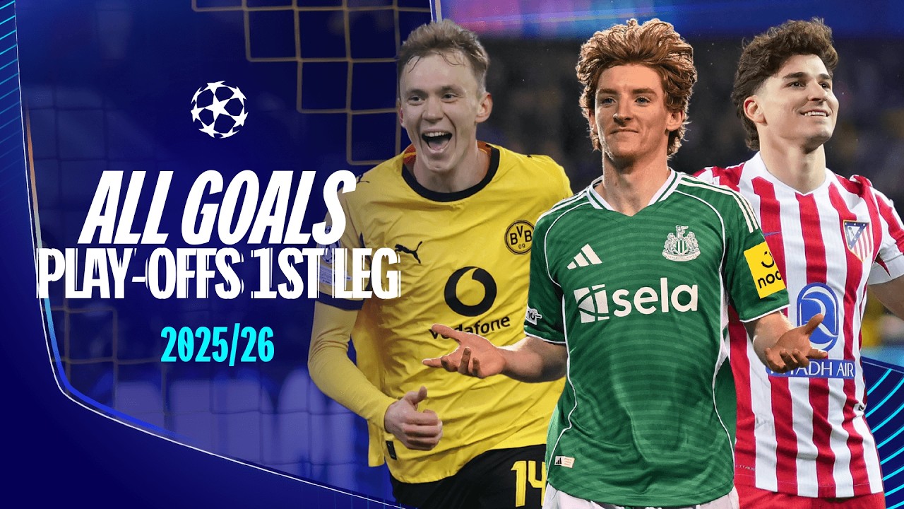 FULL UEFA Champions League GOALS 2025/26 Playoffs First Leg Highlights