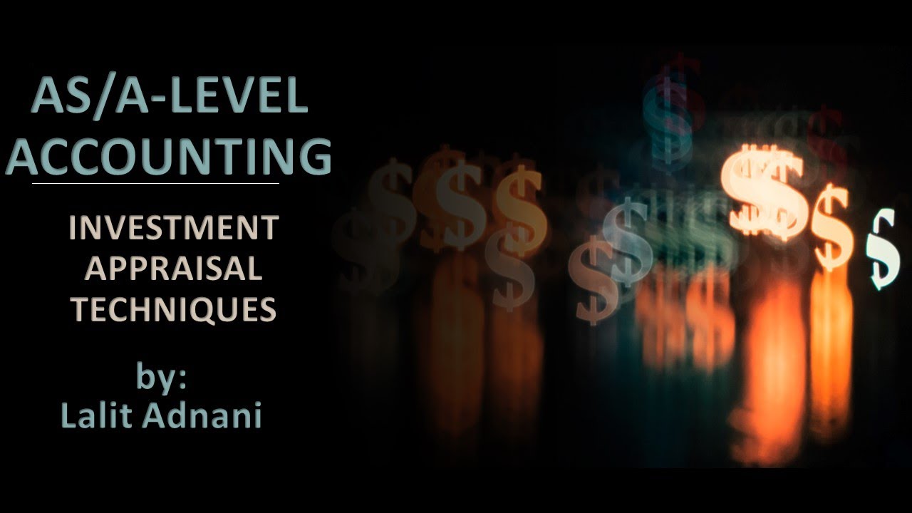 AS/A Level Accounting - Investment Appraisal