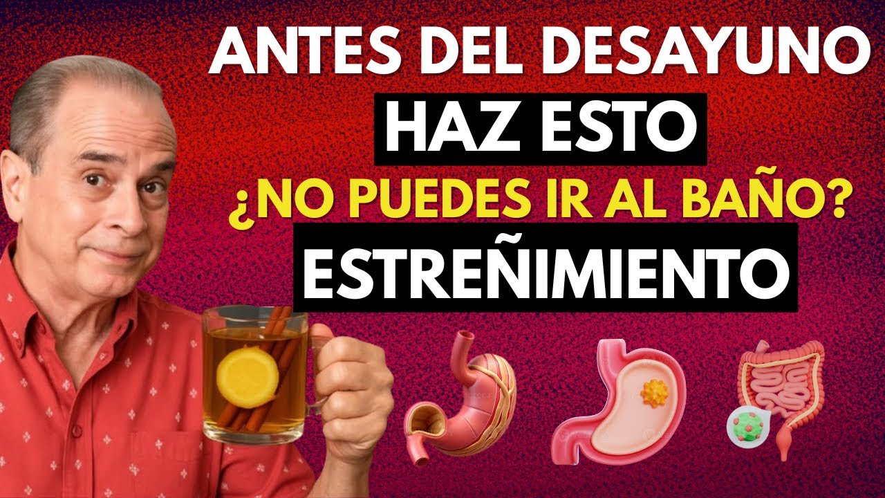 Estreñimiento: Haz Esto en Ayunas y Activa Tu Intestino en 5 Minutos (Secreto Natural)
