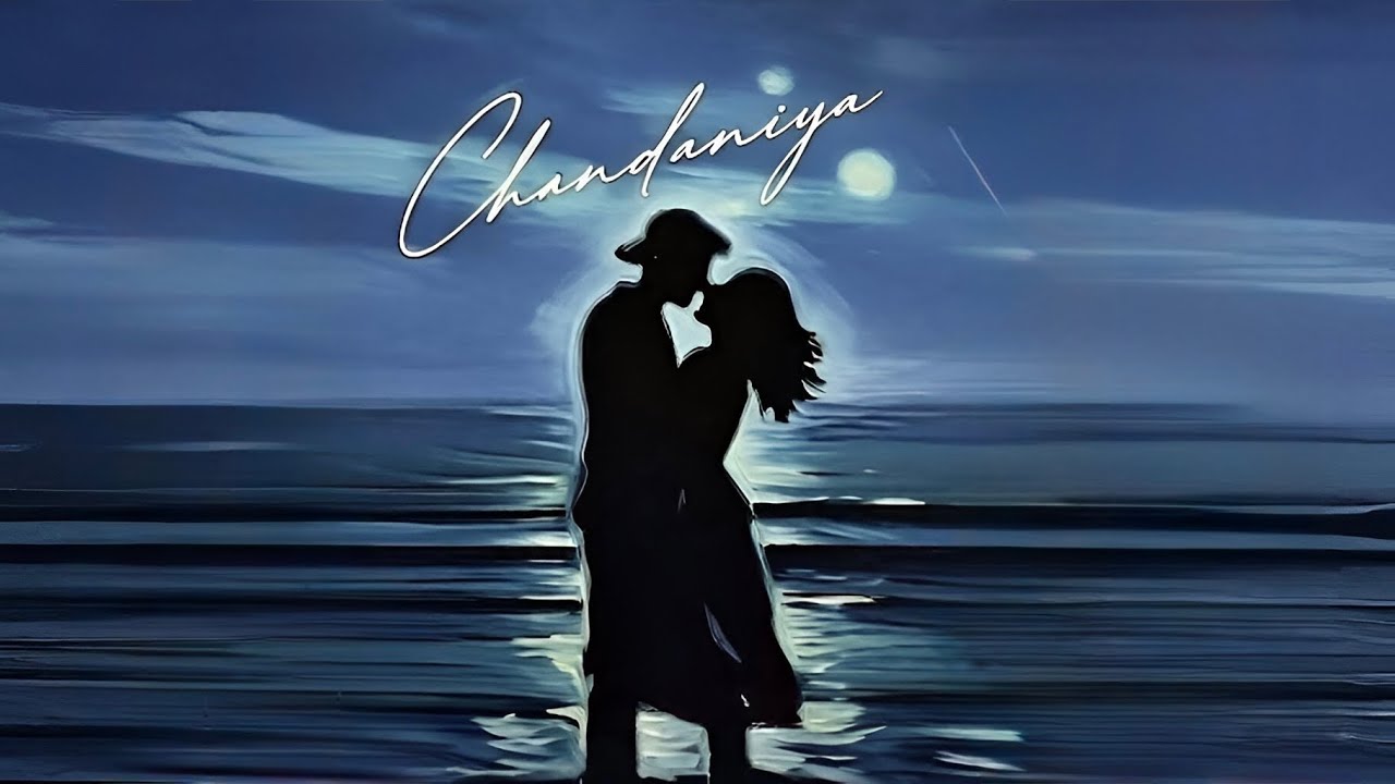 Chandaniya | Love Track