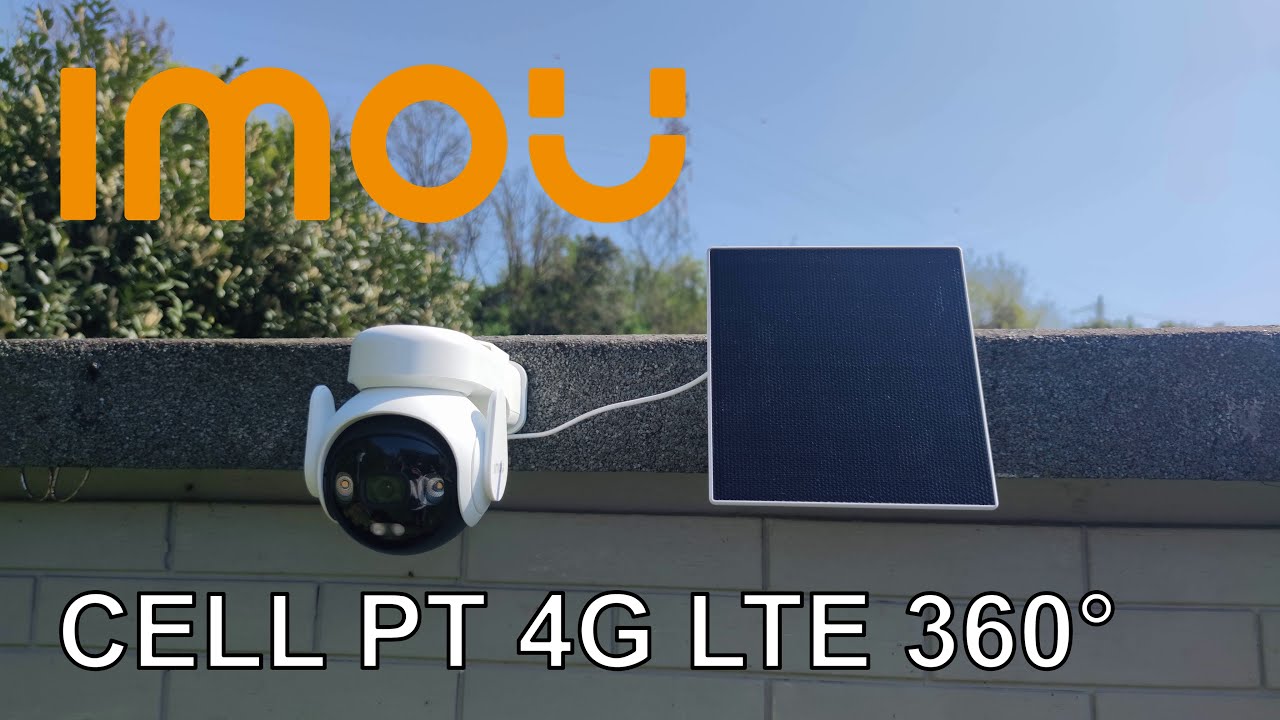 IMOU 4G LTE 360&deg; 3K 5MP Solar Panel Surveillance Camera + SIM + SD 32G - Unboxing and Test