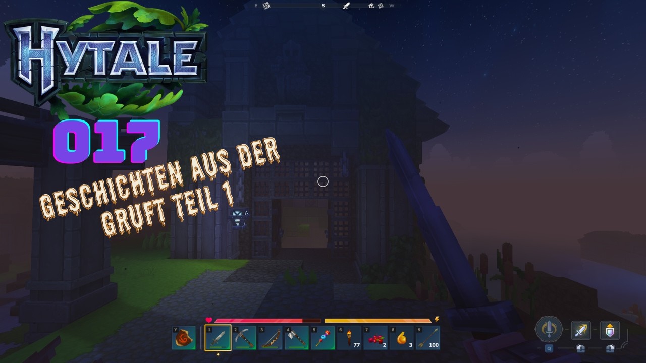 HYTALE 017 Geschichten aus der Gruft teil 1