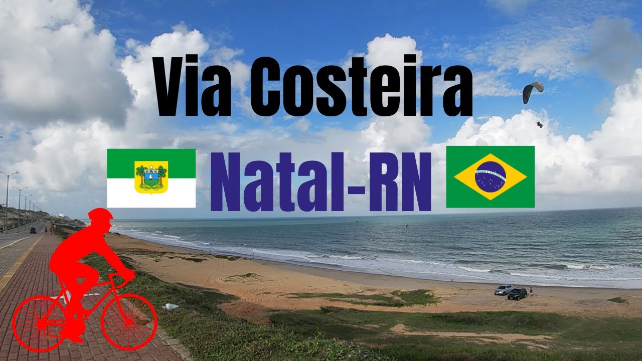 Via Costeira - Natal-RN - Brasil