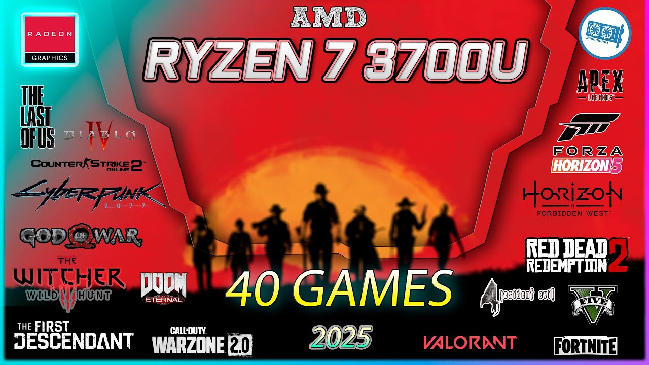 VEGA 10 in 40 GAMES ( AMD Ryzen&trade; 7 3700U)    | 2025