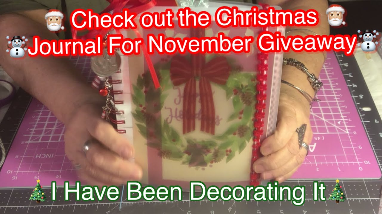 #ChristmasJournal, I have been working on for my November Giveaway.