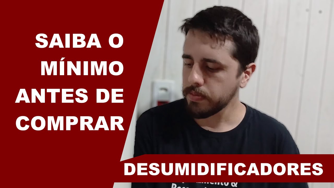 TUDO que voc&ecirc; PRECISA saber sobre DESUMIDIFICADORES | Direto ao ponto