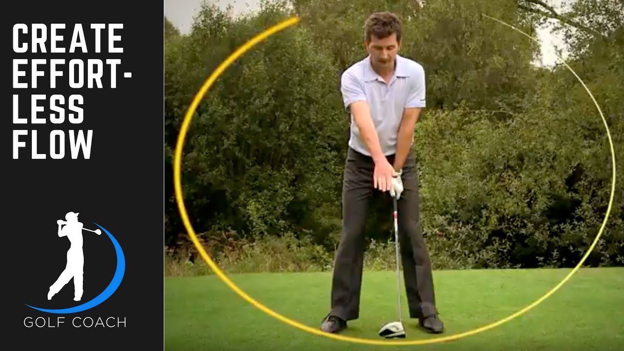 Create Effortless Flow in the Golf Swing