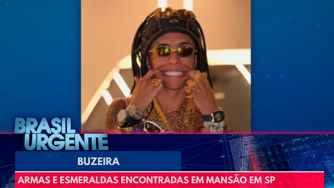 Buzeira preso: armas e esmeraldas encontradas em mansão | Brasil Urgente