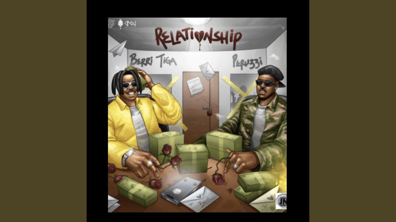 Relationship (I No Do) (feat. Peruzzi)