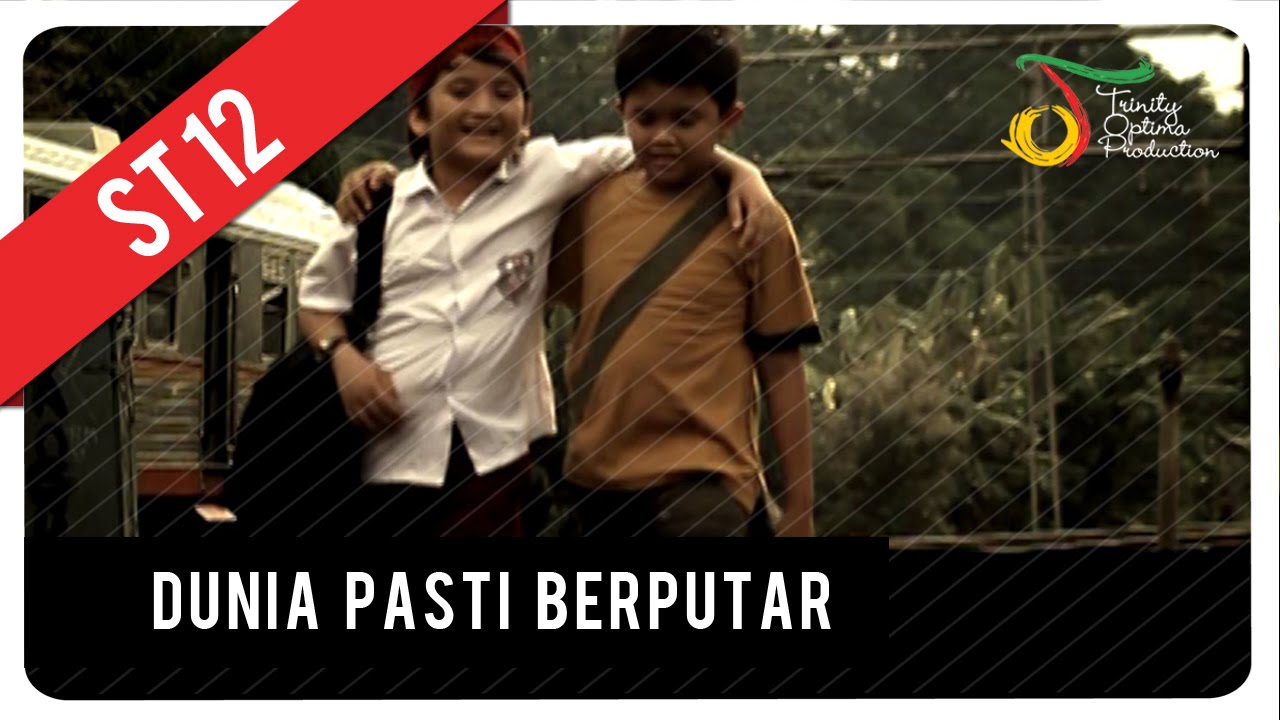 ST12 - Dunia Pasti Berputar | Official Music Video