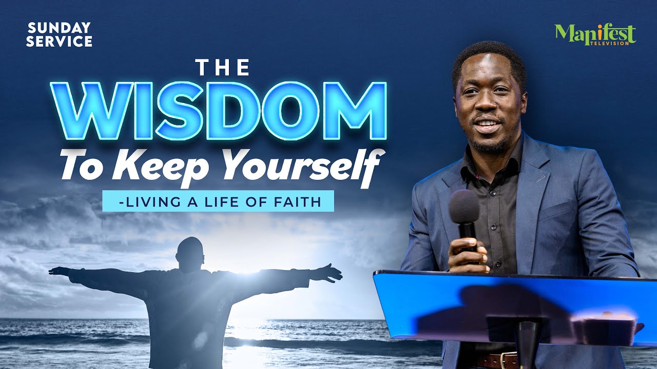 The Wisdom To Keep Yourself — Living A Life Of Faith | Phaneroo Sunday 247 | Apostle Emma Mawejje