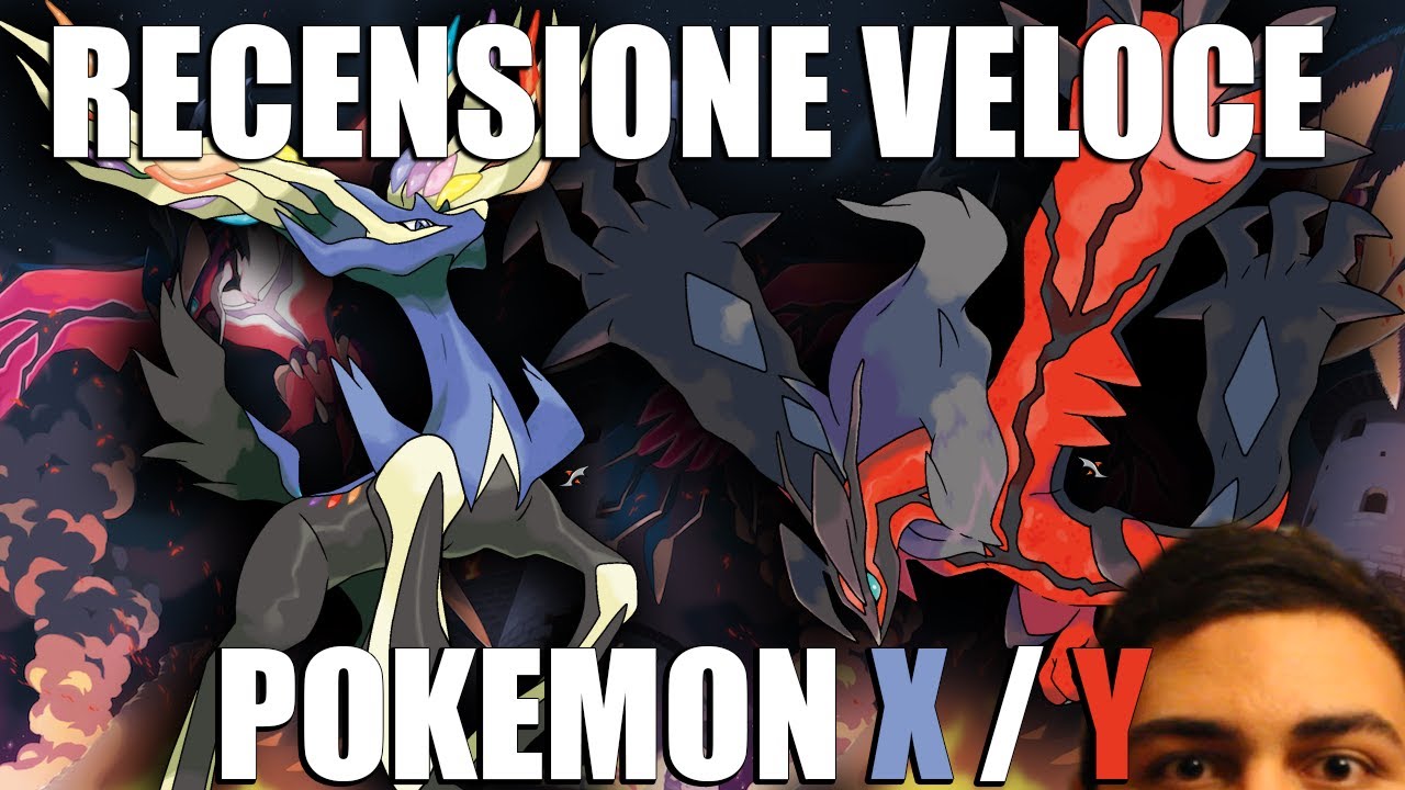 RECENSIONE in 10 Minuti: Pokémon X e Pokémon Y