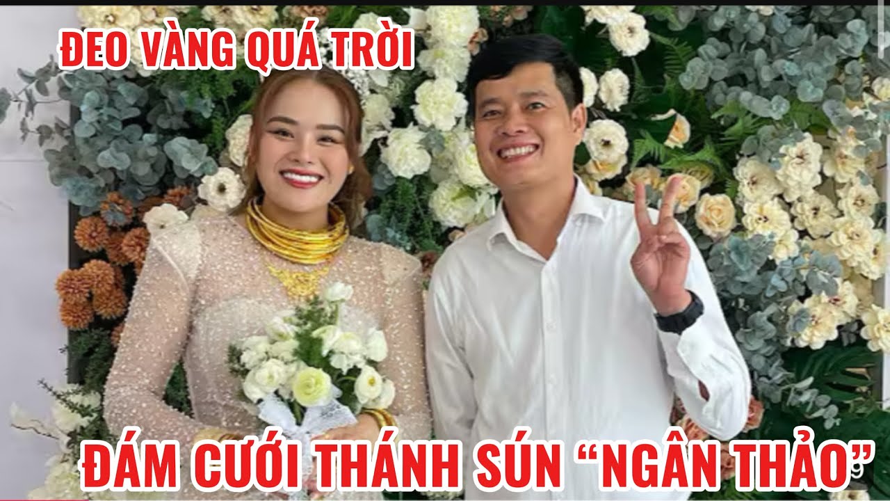 Khương Dừa dự đám cưới Thánh Sún Ngân Thảo Thách Thức Danh Hài, cô dâu đeo quá trời vàng