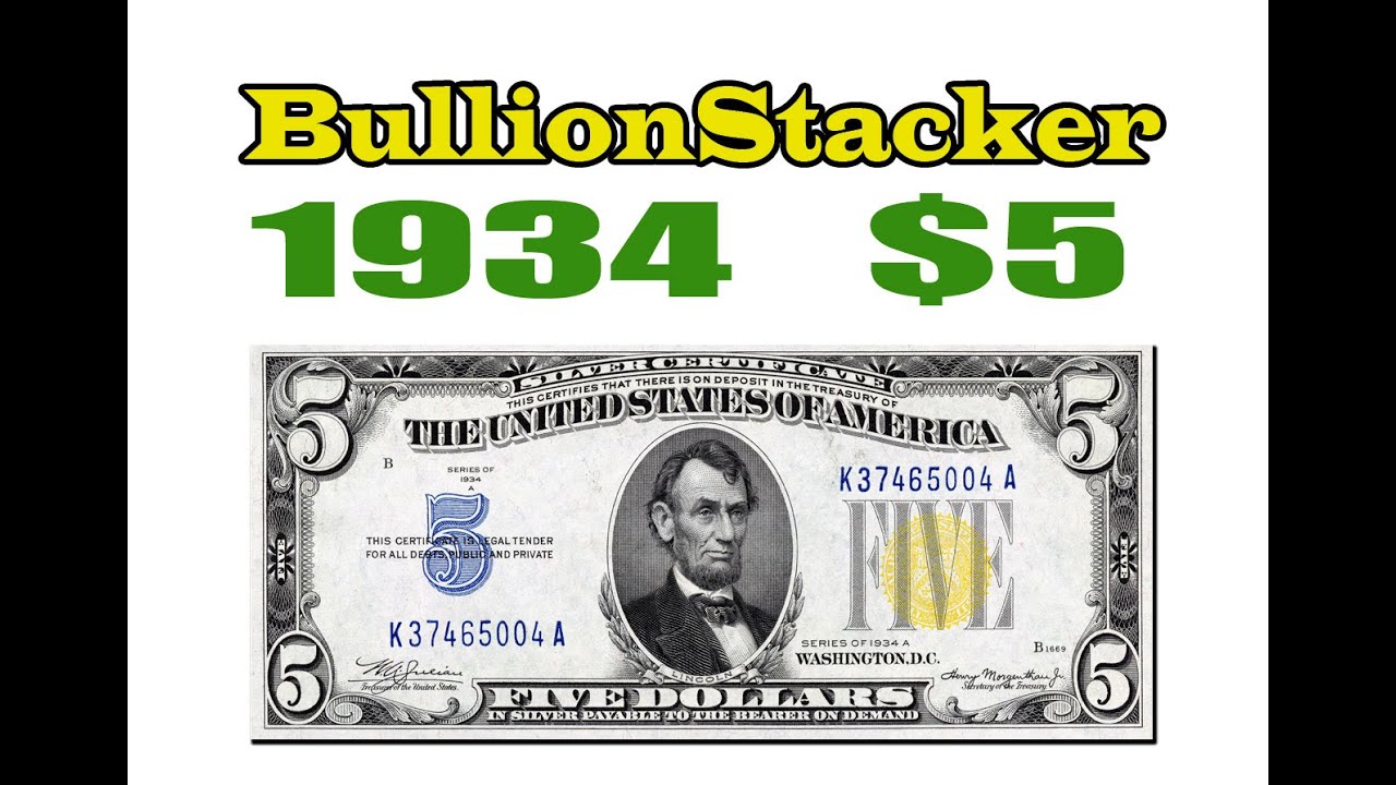 REVIEW: 1934 $5 Dollar Silver Note Bill