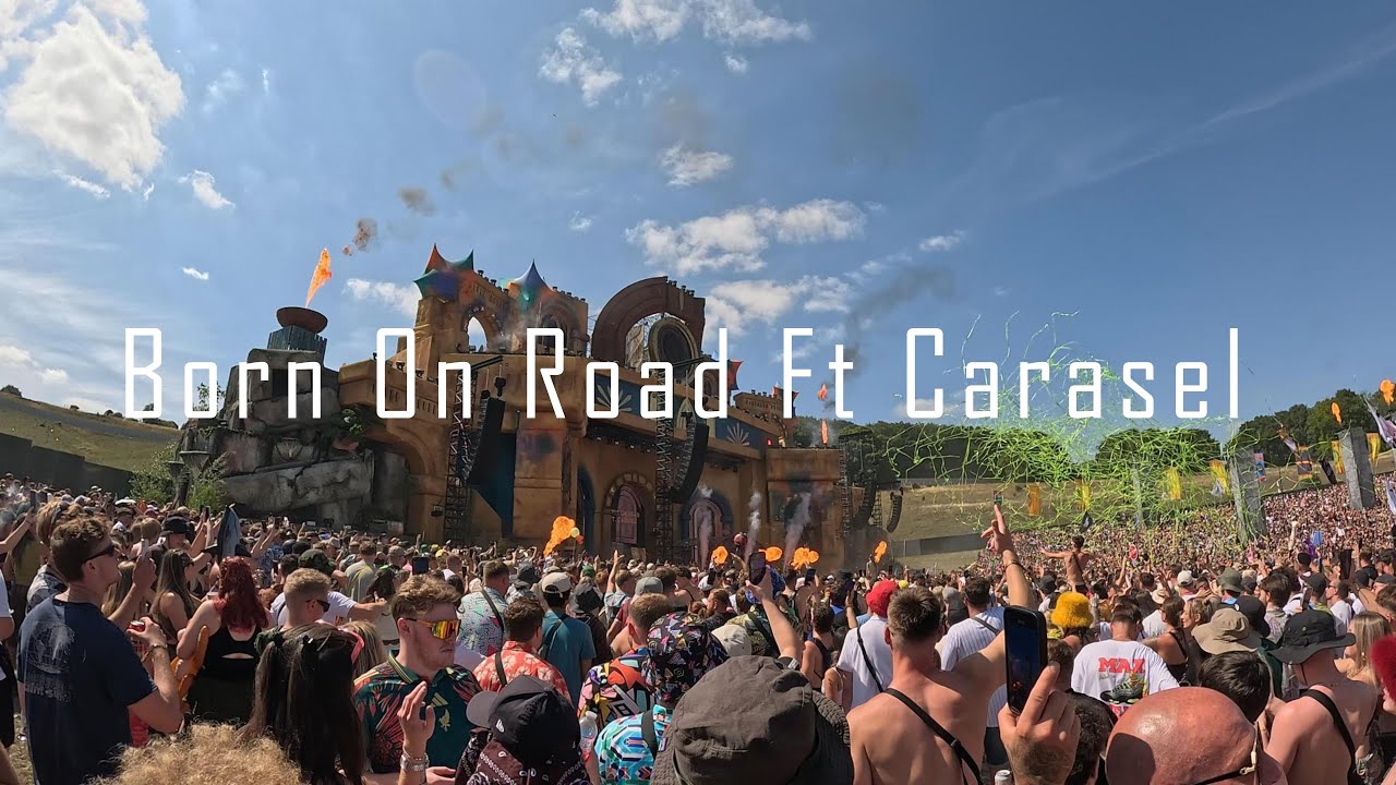 Born On Road Ft Carasel - Boomtown 2025