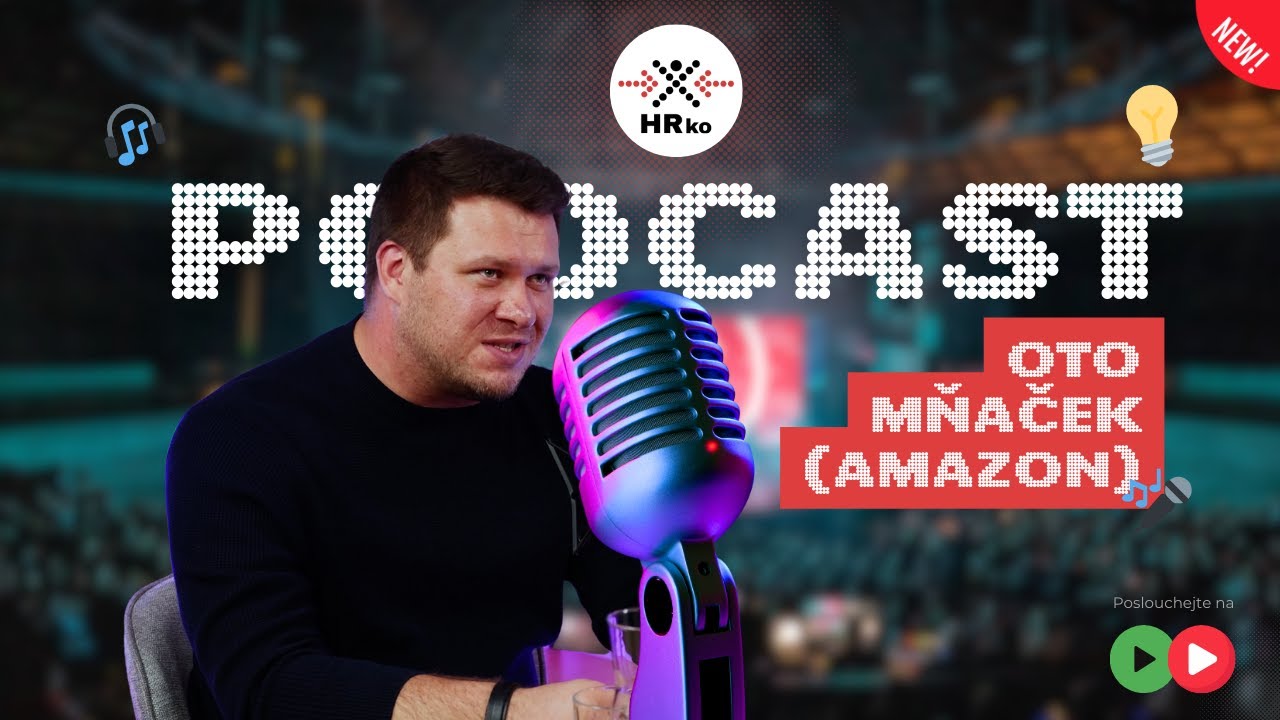 Amazon zblízka - Exkluzivní pohled do českého HR týmu a firemní kultury | Oto Mňaček (Amazon)
