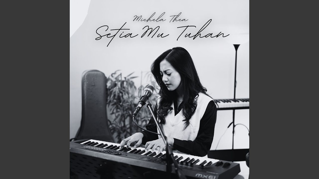 Setia-Mu Tuhan