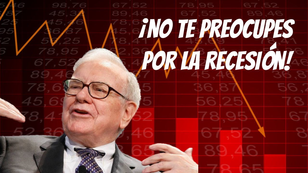 WARREN BUFFETT: &iexcl;INVERTIR a largo plazo VENCE a las RECESIONES!