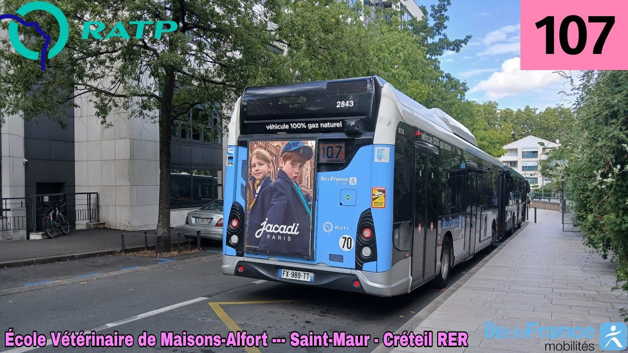 Bus 107 RATP - GX337 (3p) N°2843 École Vétérinaire de Maisons-Alfort --- Saint-Maur - Créteil RER