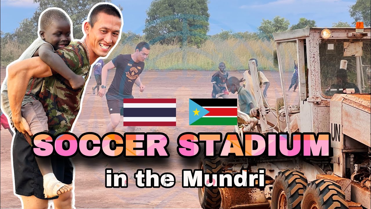 SSD ep.2 (soccer) กีฬามันส์ๆ ระหว่าง Thai 🇹🇭 vs Mundri 🇸🇸
