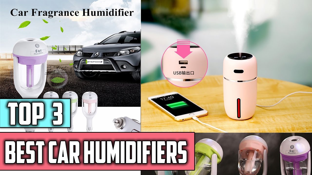 ✅ Top 3  Best Car Humidifiers