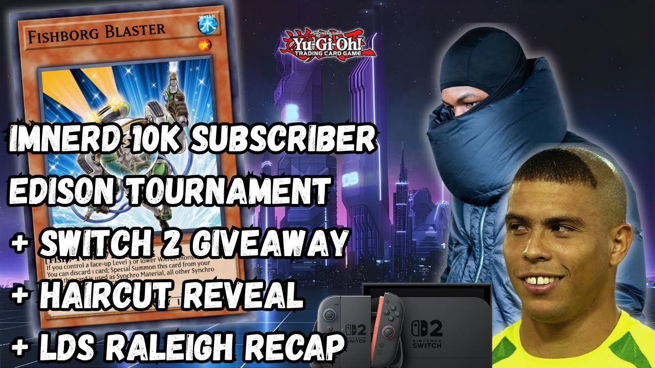 IMNerd 10k Subscriber Celebration Tournament + Switch 2 Giveaway + Haircut Reveal