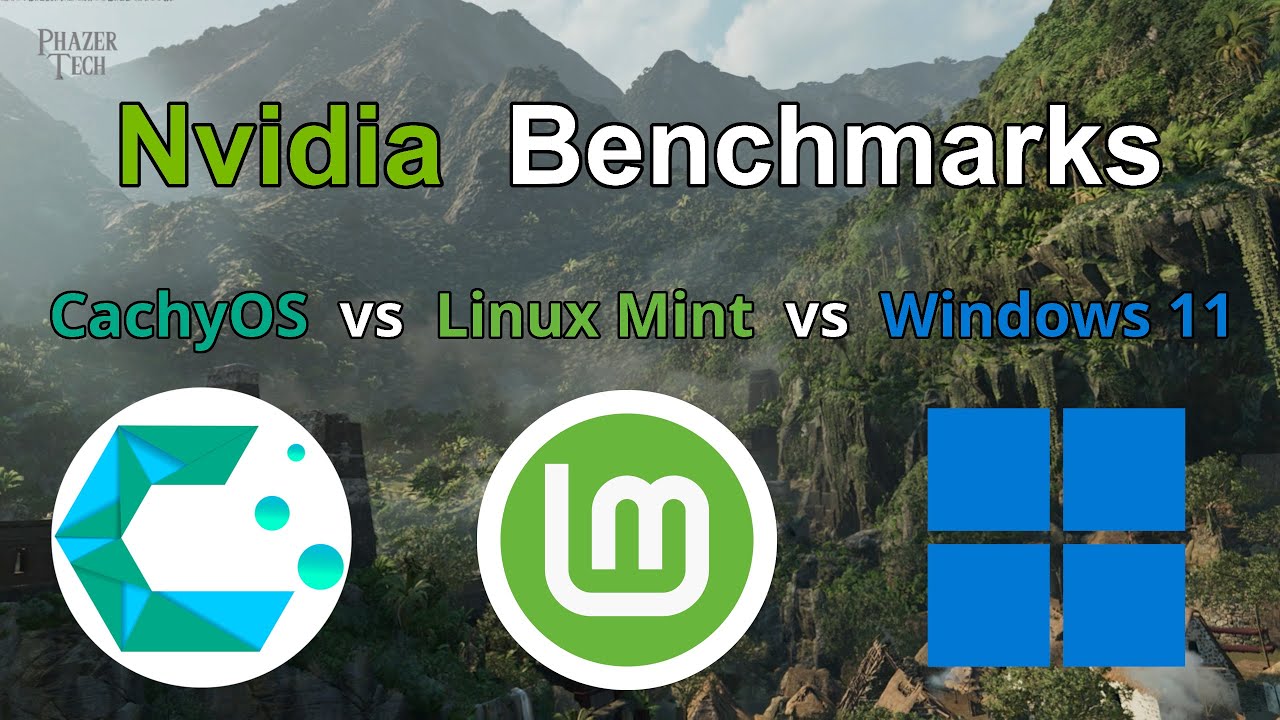Игровые бенчмарки Nvidia Linux — CachyOS, Linux Mint и Windows 11