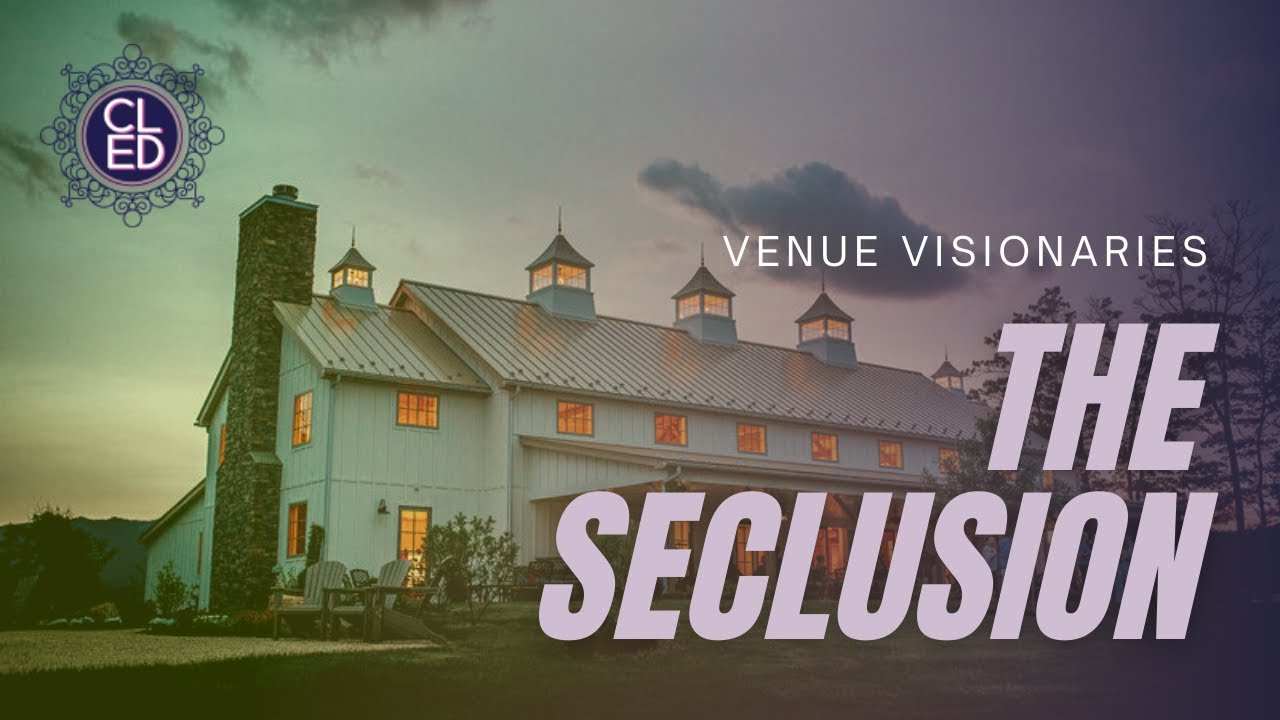 The Seclusion | Lexington, Virginia | Venue Visionary Series