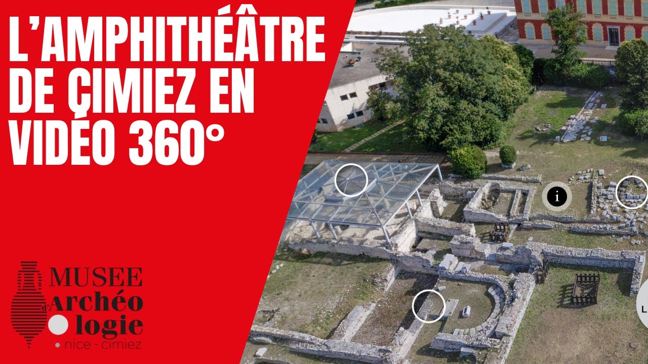 L’amphithéâtre de Cimiez en vidéo 360°