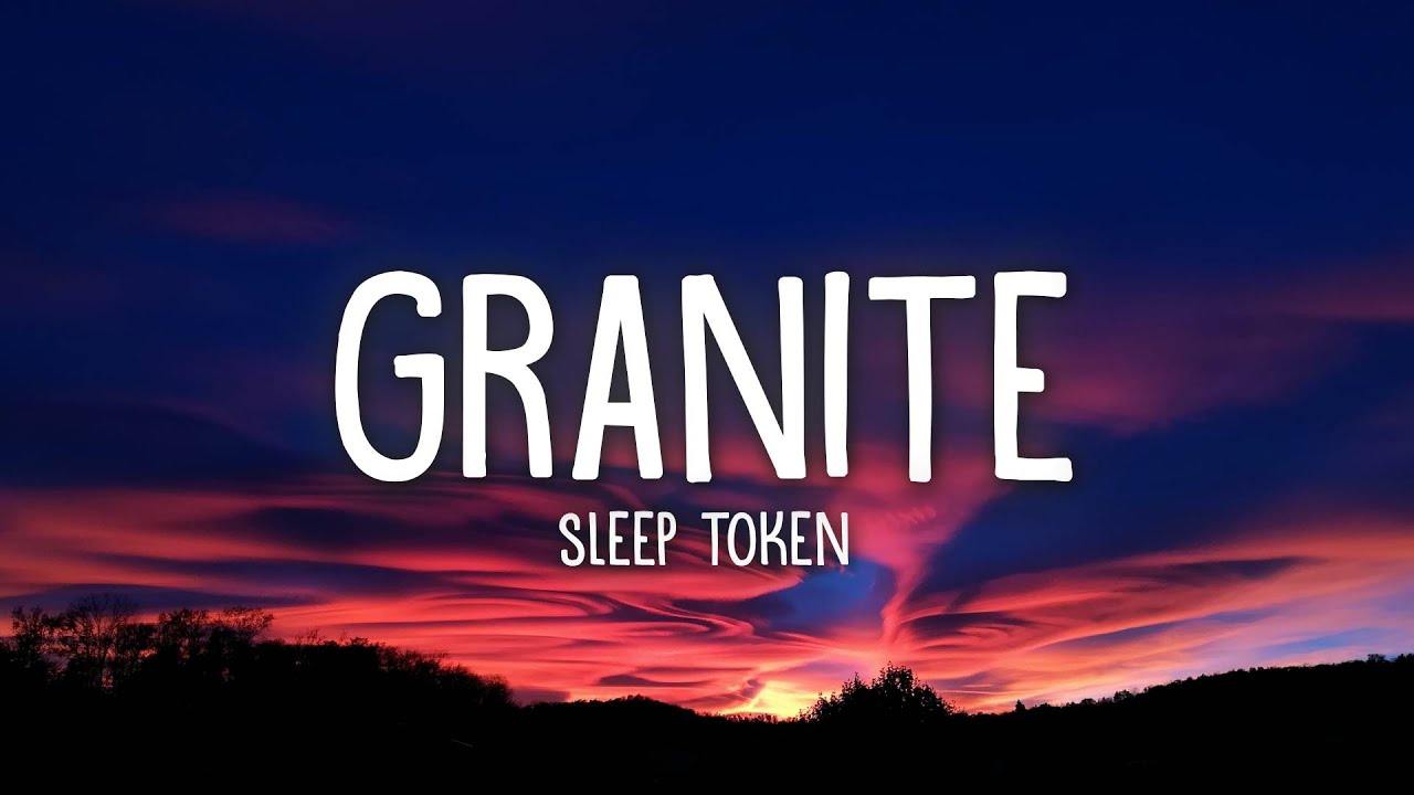 Sleep Token - Granite (tekst)