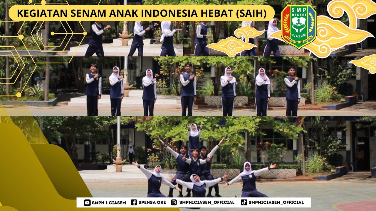 KEGIATAN SENAM ANAK INDONESIA HEBAT (SAIH) ll SMPN 1 CIASEM
