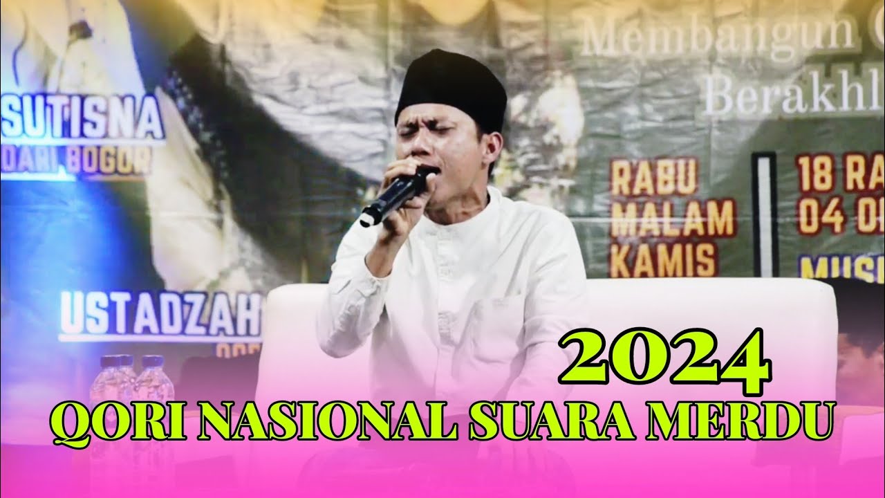 TERBARU SUARA MERDU QORI NASIONAL