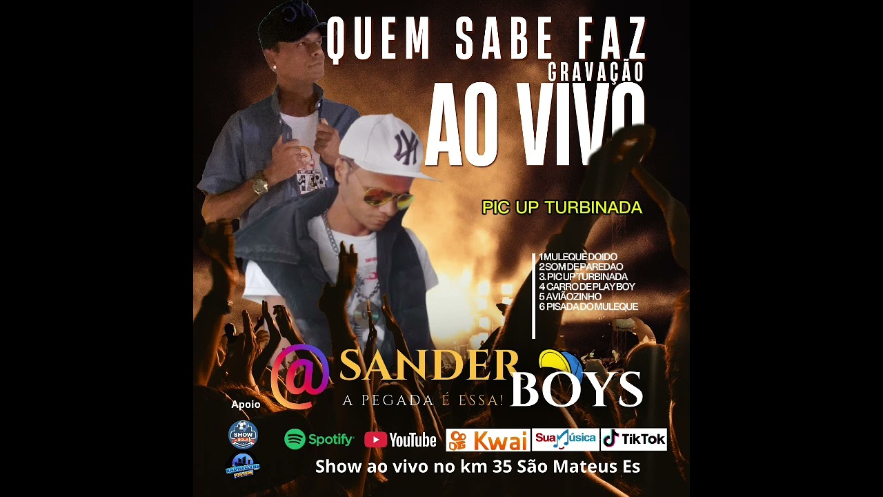 Sander boys ao vivo no KM-35 Es  part 2