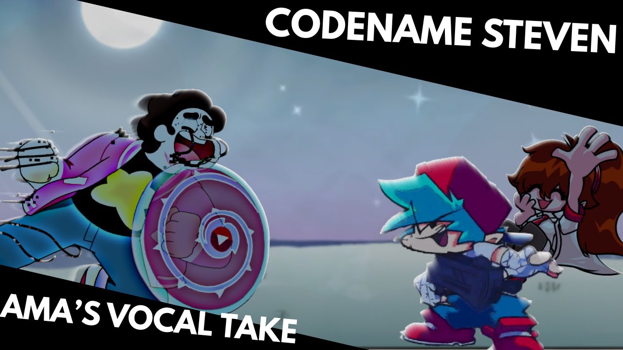 CodeName Steven - Ama's Vocal Take I Charted I Showscase